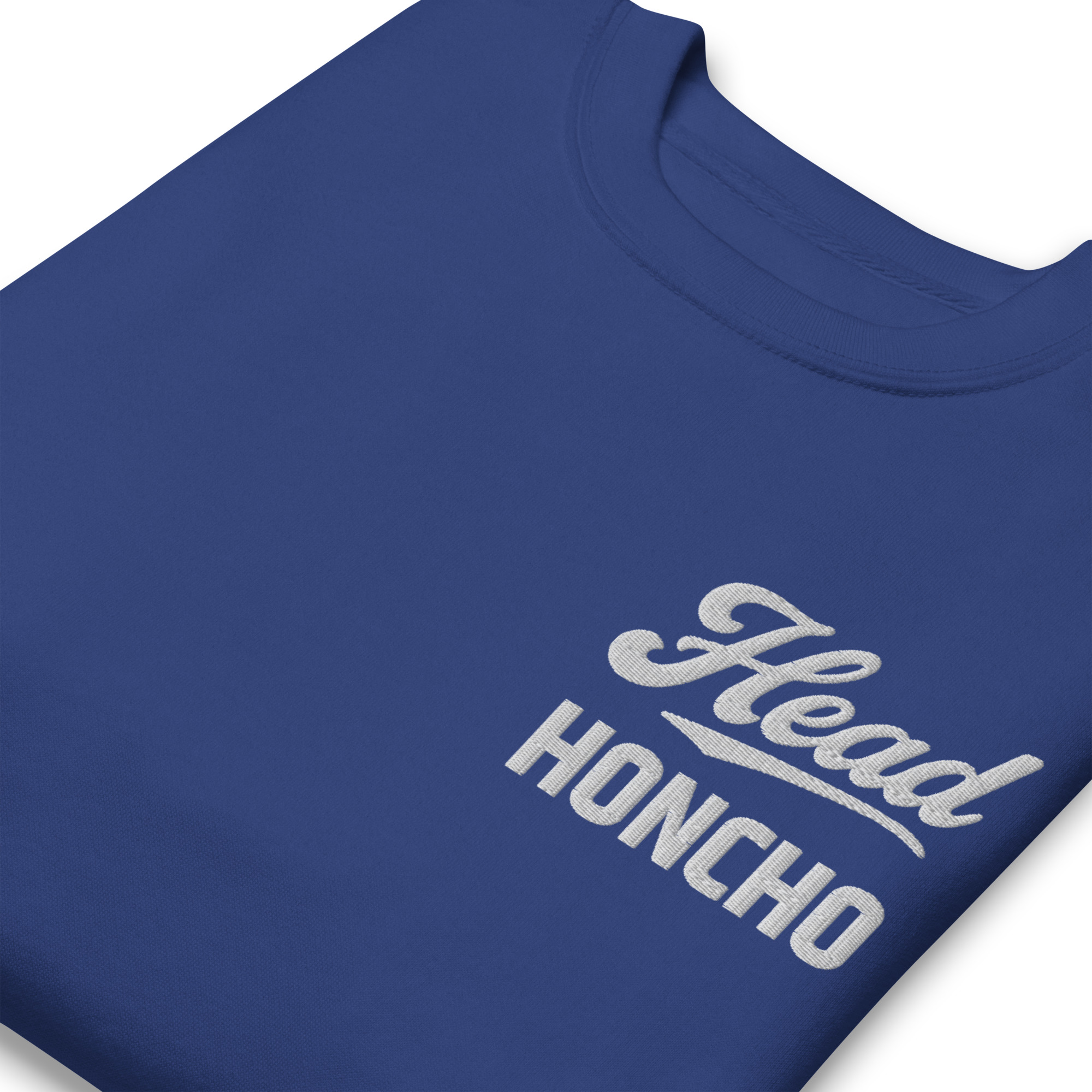 Head Honcho Unisex Premium Sweatshirt - Image 10